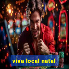 viva local natal